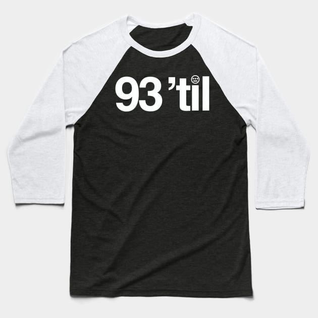 93 'til Baseball T-Shirt by Scum & Villainy